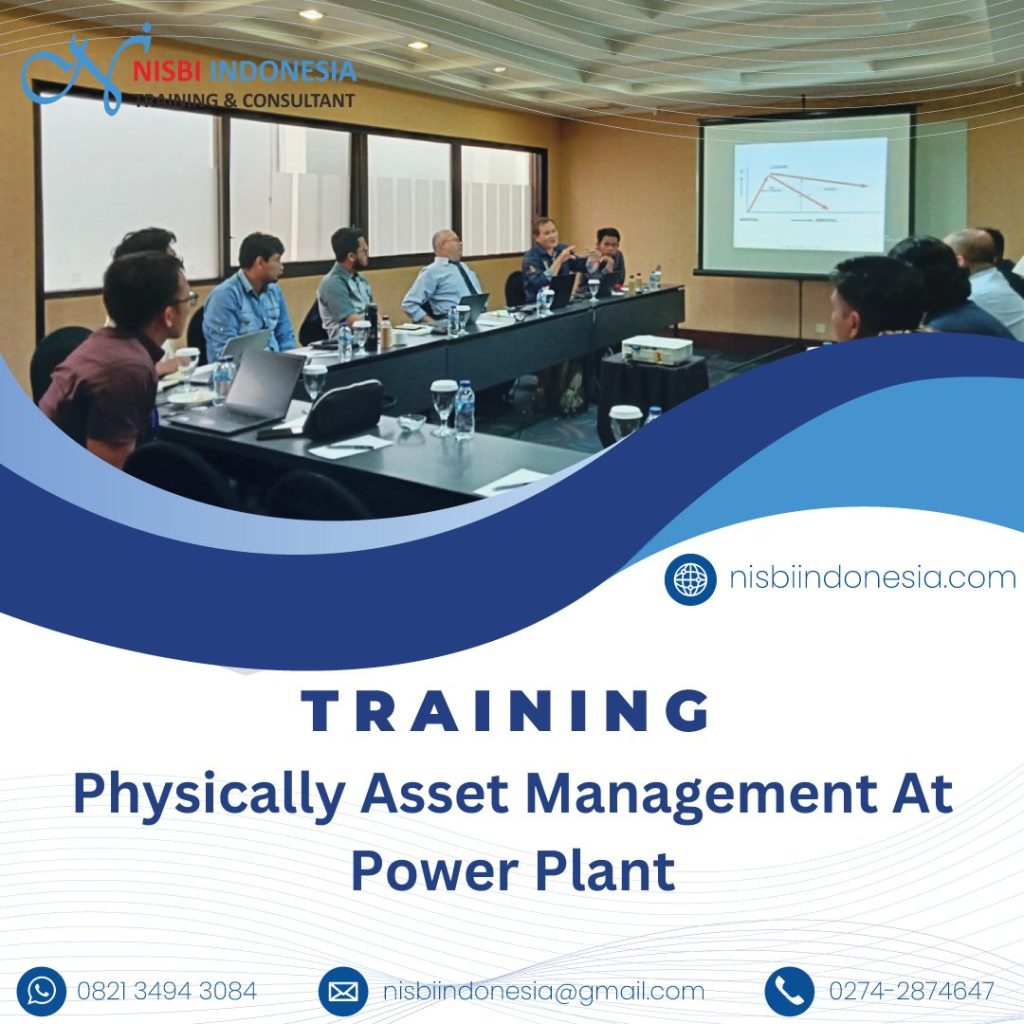 TRAINING PHYSICALLY ASSET MANAGEMENT AT POWER PLANT