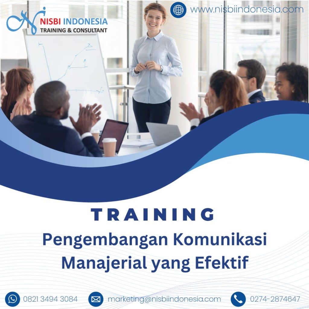 TRAINING PENGEMBANGAN KOMUNIKASI MANAJERIAL YANG EFEKTIF